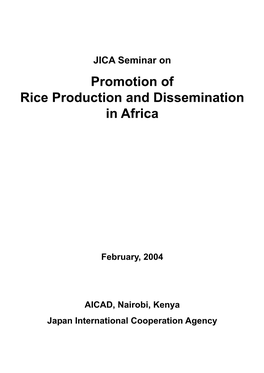Promotion of Rice Production and Dissemination in Africa