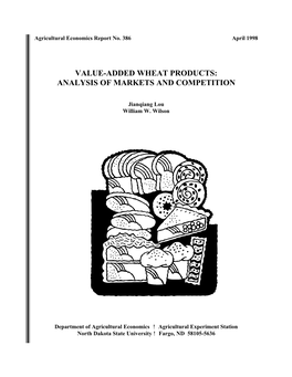 Value-Added Wheat Products: Analysis of Markets and Competition