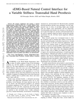 Semg-Based Natural Control Interface for a Variable Stiffness Transradial Hand Prosthesis Elif Hocaoglu, Member, IEEE and Volkan Patoglu, Member, IEEE