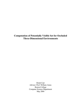 Computation of Potentially Visible Set for Occluded Three-Dimensional Environments