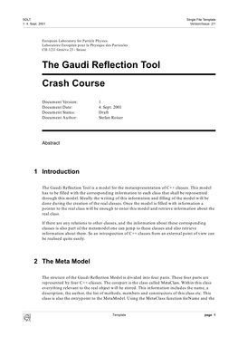 The Gaudi Reflection Tool Crash Course