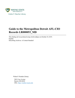 Guide to the Metropolitan Detroit AFL-CIO Records LR000053 MD