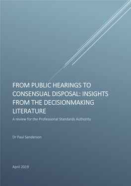 From Public Hearings to Consensual Disposal: Insights from the Decisionmaking Literature