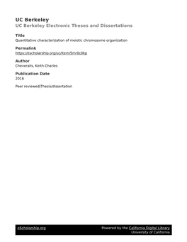 Chapter 3 Characterization of Meiotic Chromosome Organization and the Distribution of Dsbs and Crossovers