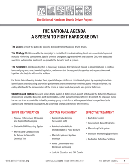 The National Agenda: a System to Fight Hardcore Dwi