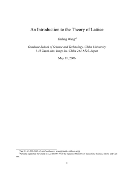 An Introduction to the Theory of Lattice Ý Jinfang Wang £