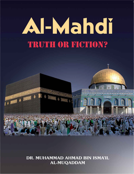 Al-Mahdi: Truth Or Fiction?