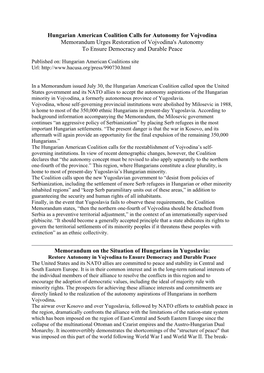 Hungarian American Coalition Calls for Autonomy for Vojvodina Memorandum Urges Restoration of Vojvodina's Autonomy to Ensure Democracy and Durable Peace