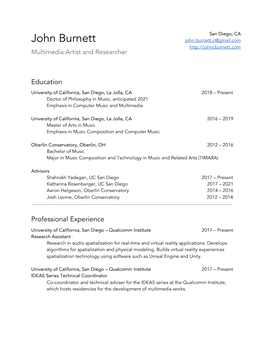 John Burnett John.Burnett.C@Gmail.Com Multimedia Artist and Researcher