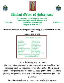 Ancient Order of Hibernians St Brendan the Navigator Division Mecklenburg County Division # 2 ISSUE #9 MONTHLY NEWSLETTER VOLUME#2 September 2010