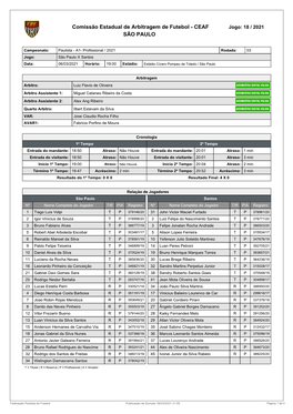 Comissão Estadual De Arbitragem De Futebol - CEAF Jogo: 18 / 2021 SÃO PAULO