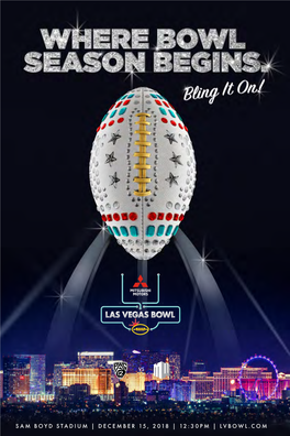 Sam Boyd Stadium | December 15, 2018 | 12:30Pm | Lvbowl.Com Previous Las Vegas Bowl Results 14