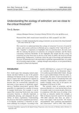 Understanding the Ecology of Extinction: Are We Close to the Critical Threshold?