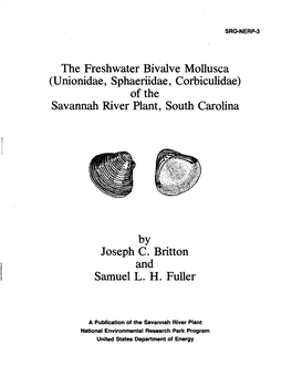 The Freshwater Bivalve Mollusca (Unionidae, Sphaeriidae, Corbiculidae) of the Savannah River Plant, South Carolina