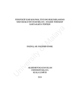 Perspektif Ilmu Kolonial Tentang Hukum Islam Dan Masyarakat Di Tanah Melayu: Analisis Terhadap Karya-Karya Terpilih