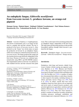 An Endophytic Fungus, Gibberella Moniliformis from Lawsonia Inermis L. Produces Lawsone, an Orange-Red Pigment