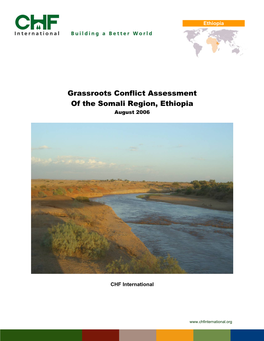 Grassroots Conflict Assessment of the Somali Region, Ethiopia August 2006