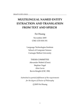 Multilingual Named Entity Extraction and Translation from Text and Speech