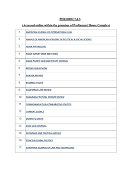 PERIODICALS (Accessed Online Within the Premises of Parliament