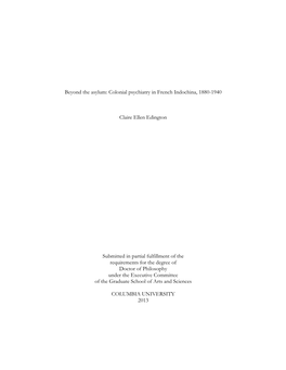 Beyond the Asylum: Colonial Psychiatry in French Indochina, 1880-1940