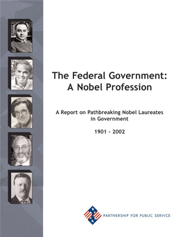 The Federal Government: a Nobel Profession