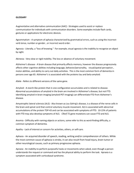 Aphasia Characterized by Grammatical Errors, Such As Using the Incorrect Verb Tense, Number Or Gender , Or Incorrect Word Order