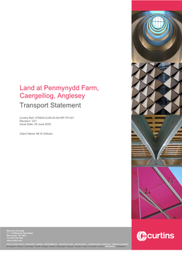 Land at Penmynydd Farm, Caergeiliog, Anglesey Transport Statement