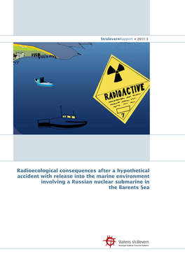 Radioecological Consequences After a Hypothetical Accident with Release