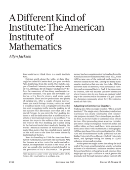 A Different Kind of Institute: the American Institute of Mathematics Allyn Jackson