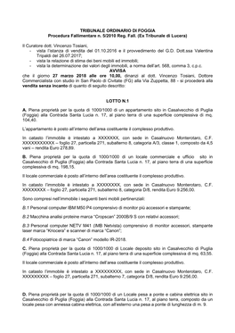 TRIBUNALE ORDINARIO DI FOGGIA Procedura Fallimentare N. 5/2010 Reg