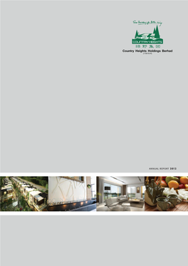 ANNUAL REPORT 2012 OUR VALUES the Values to Govern Our Way of Doing Business and Branding