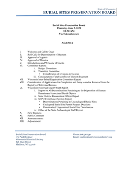 Burial Sites Preservation Board Thursday, June 3, 2021 10:30 AM Via Teleconference