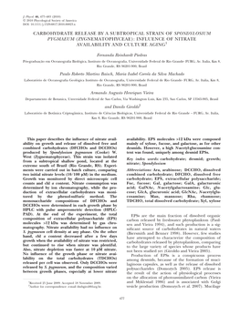 Carbohydrate Release by a Subtropical Strain of Spondylosium Pygmaeum (Zygnematophyceae): Influence of Nitrate Availability and Culture Aging1