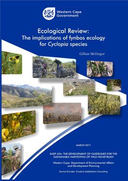 The Implications of Fynbos Ecology for Cyclopia Species