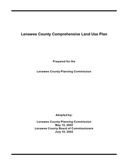 Lenawee County Comprehensive Land Use Plan. Participation Was Actively Sought from Each Community in the County