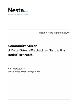 Community Mirror a Data-Driven Method for ‘Below the Radar’ Research