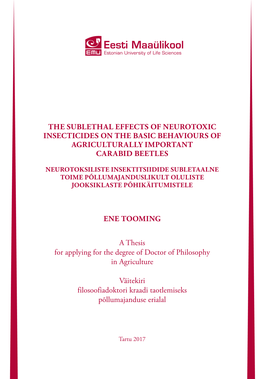 The Sublethal Effects of Neurotoxic Insecticides on the Basic Behaviours of Agriculturally Important Carabid Beetles