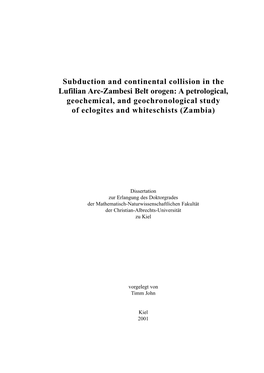 Subduction and Continental Collision in the Lufilian Arc
