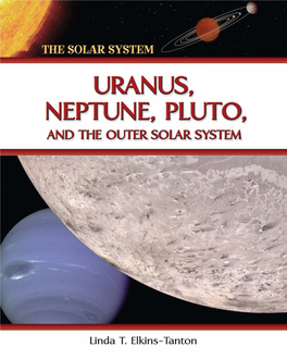 Uranus, Neptune, Pluto, and the Outer Solar System Linda T
