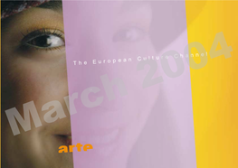 The European Culture Channel 2004 March 2004 Marchcontents Preface