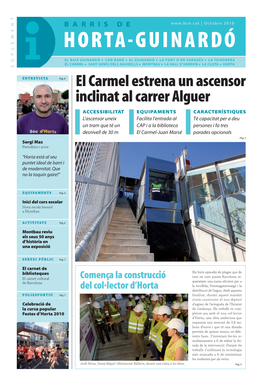 El Carmel Estrena Un Ascensor Inclinat Al Carrer Alguer
