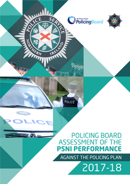 Policing Board Assessment of the Psni Performance Against the Policing Plan 2017-18