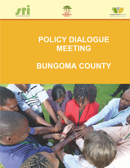 Policy Dialogue Meeting Bungoma County