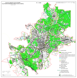 M 1 : 50 000 Vilniaus MIESTO SAVIVALDYBĖS VALSTYBINĖS