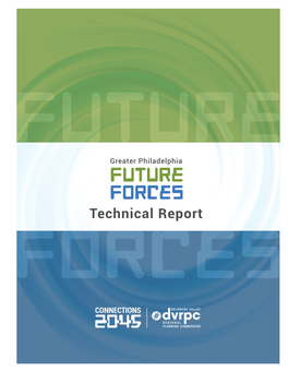 Greater Philadelphia Future Forces Summary