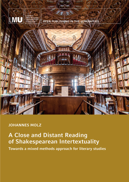 A Close and Distant Reading of Shakespearean Intertextuality