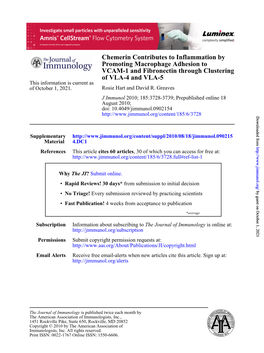 Of VLA-4 and VLA-5 VCAM-1 and Fibronectin Through Clustering Promoting Macrophage Adhesion to Chemerin Contributes to Inflammati