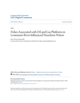 Fishes Associated with Oil and Gas Platforms in Louisiana's River-Influenced Nearshore Waters