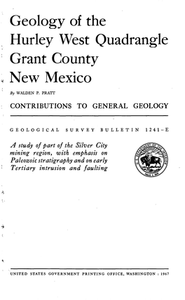 Geology of the Hurley West Quadrangle Grant County New Mexico