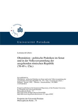 Obstruktion : Politische Praktiken Im Senat Und in Der Volksversammlung Der Ausgehenden Romischen¨ Republik (70-49 V